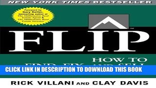 [PDF] FLIP: How to Find, Fix, and Sell Houses for Profit Download online