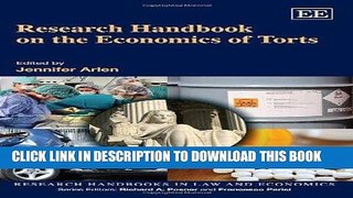 Read Now Research Handbook on the Economics of Torts (Research Handbooks in Law and Economics