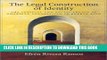 Ebook The Legal Construction of Identity: The Judicial and Social Legacy of American Colonialism