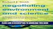 Read Now Negotiating Environment and Science: An Insider s View of International Agreements, from