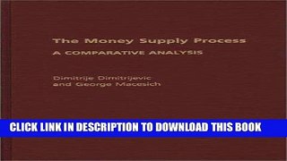 [PDF] The Money Supply Process: A Comparative Analysis Download online