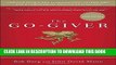 [PDF] The Go-Giver, Expanded Edition: A Little Story About a Powerful Business Idea Download online