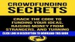 [Ebook] Crowdfunding Secrets: Tips, Tricks and Secrets To Funding Your Dreams (Quick and Easy