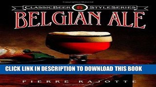 [Free Read] Belgian Ale (Classic Beer Style) Free Online