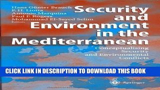 Read Now Security and Environment in the Mediterranean: Conceptualising Security and Environmental