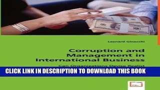 Read Now Corruption and Management in International Business: Can Organizations Devise Realist