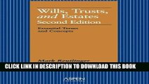 Ebook Wills, Trusts, and Estates: Essential Terms and Concepts, Second Edition (Essentials for Law