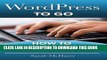 [Ebook] WordPress To Go - How To Build A WordPress Website On Your Own Domain, From Scratch, Even