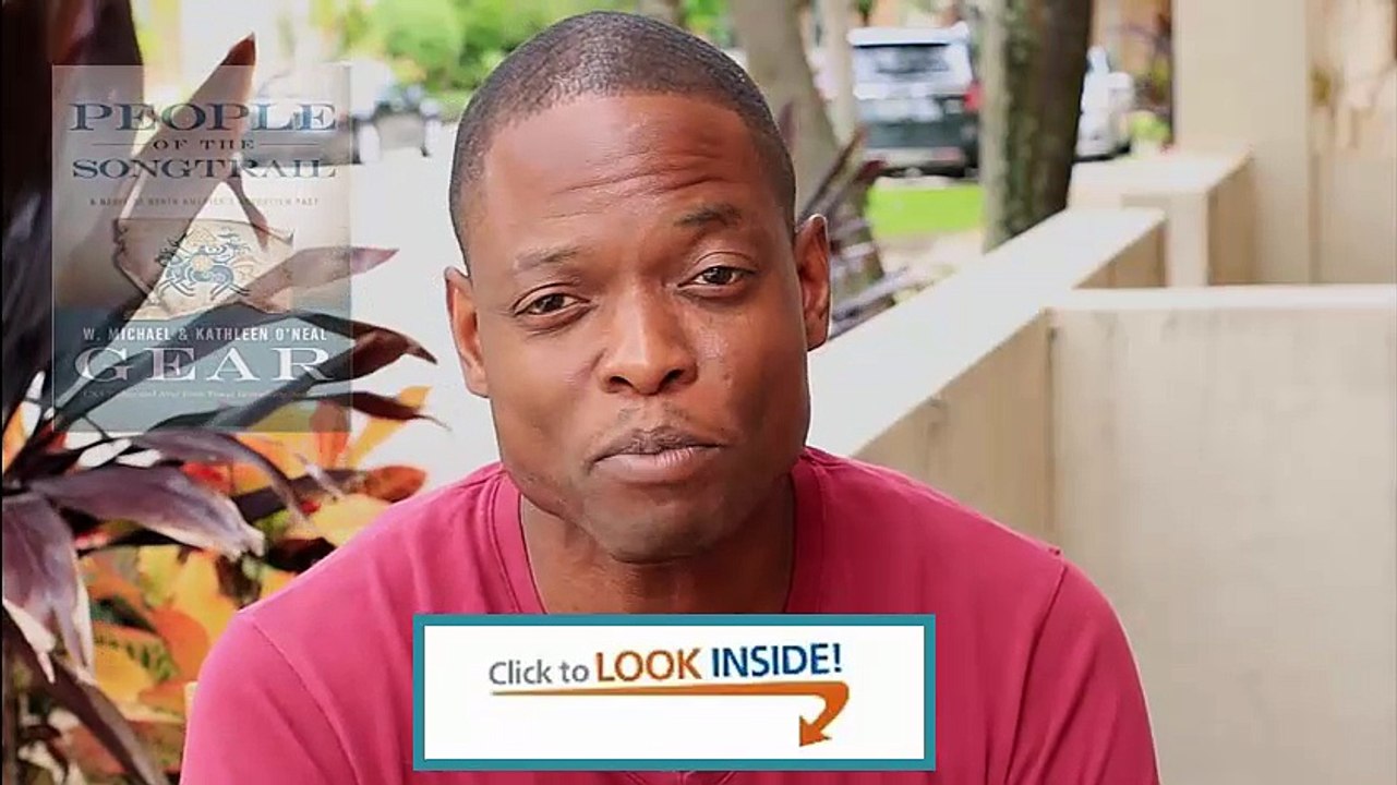 Look Inside People of the Songtrail A Novel of North America's Forgotten Past Review