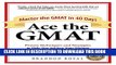 [PDF] Ace the GMAT: Master the GMAT in 40 Days Download online