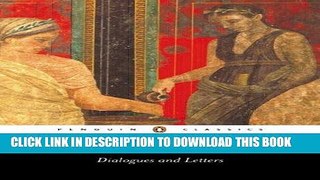[Free Read] Dialogues and Letters (Penguin Classics) Free Online