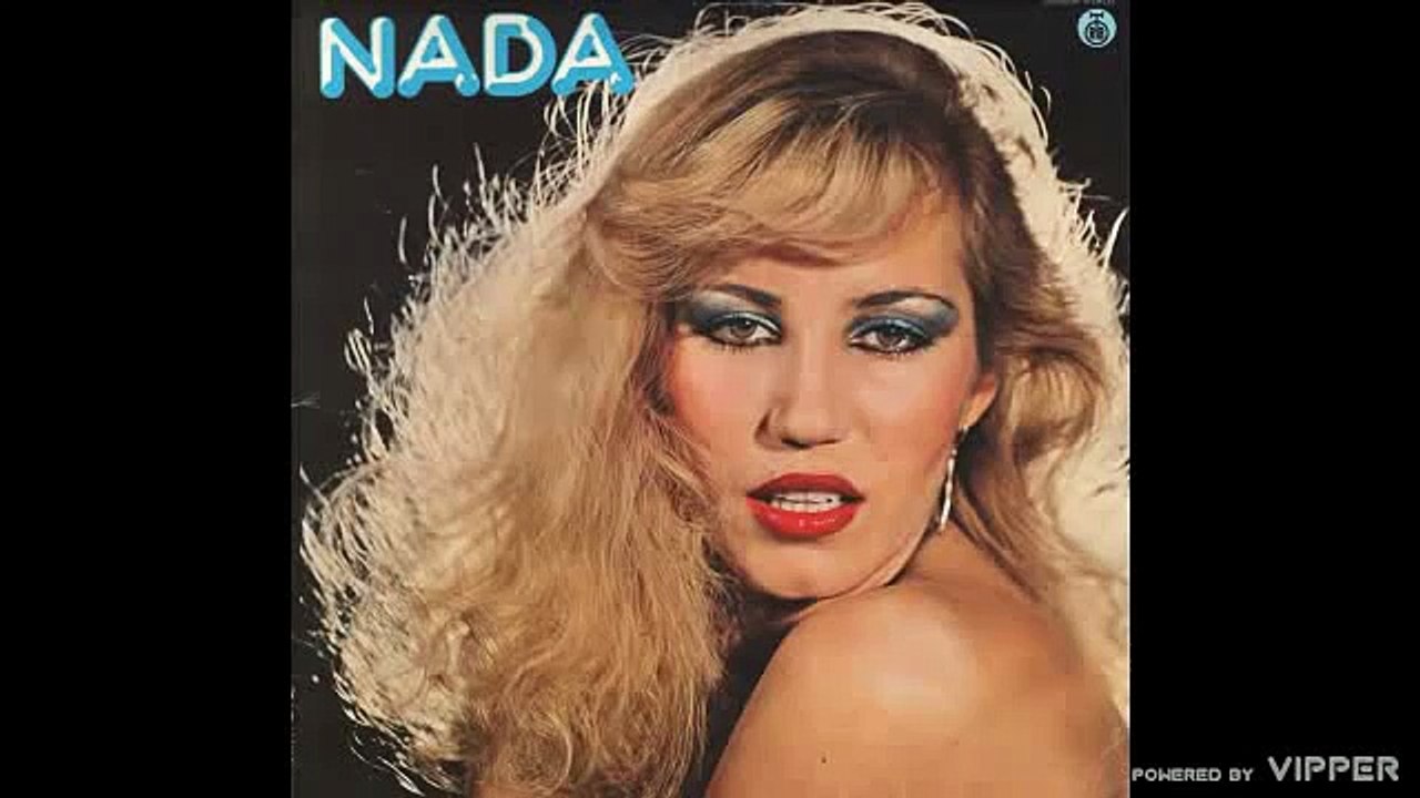 Nada Topcagic - Gde si moja sreco zalutala