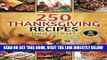 [EBOOK] DOWNLOAD 250 Thanksgiving Recipes: (25 Vegan, 25 Paleo, 25 Gluten Free, 25 Low Carb and