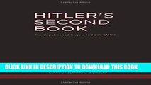 [Free Read] Hitler s Second Book: The Unpublished Sequel to Mein Kampf Free Online