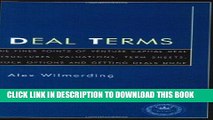 [Free Read] Deal Terms: The Finer Points of Venture Capital Deal Structures, Valuations, Term