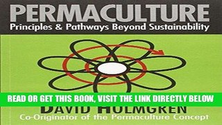 [Free Read] Permaculture: Principles and Pathways beyond Sustainability Free Download