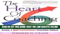 [Free Read] The Heart of Coaching: Using Transformational Coaching to Create a High-performance