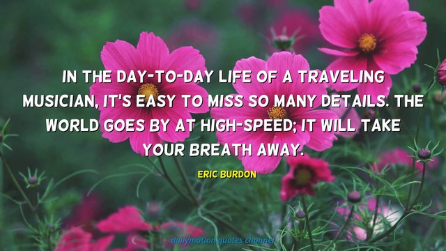 Eric Burdon Quotes #2