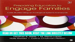 [Free Read] Preparing Educators to Engage Families: Case Studies Using an Ecological Systems