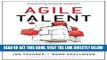 [Free Read] Agile Talent: How to Source and Manage Outside Experts Full Online