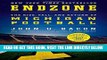 [EBOOK] DOWNLOAD Endzone: The Rise, Fall, and Return of Michigan Football GET NOW