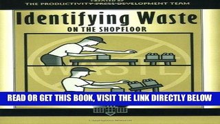 [Free Read] Identifying Waste on the Shopfloor (The Shopfloor Series) Full Online