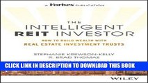 [Ebook] The Intelligent REIT Investor: How to Build Wealth with Real Estate Investment Trusts