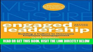 [Free Read] Engaged Leadership: Building a Culture to Overcome Employee Disengagement Free Online