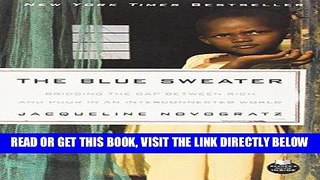 [Free Read] The Blue Sweater: Bridging the Gap Between Rich and Poor in an Interconnected World