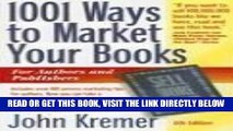 [Free Read] 1001 Ways to Market Your Books: For Authors and Publishers, 6th Edition Free Online
