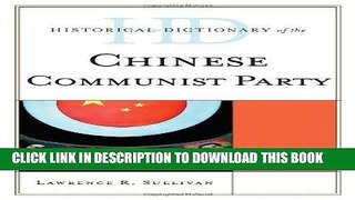 [Free Read] Historical Dictionary of the Chinese Communist Party Full Download
