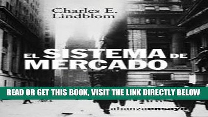 [Free Read] El sistema de mercado / The market system: Que Es, Como Funciona Y Como Entenderlo /