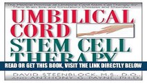 [FREE] EBOOK Umbilical Cord Stem Cell Therapy: The Gift of Healing from Healthy Newborns ONLINE