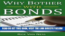 [Free Read] Why Bother With Bonds: A Guide To Build All-Weather Portfolio Including CDs, Bonds,