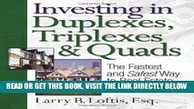 [Free Read] Investing in Duplexes, Triplexes, and Quads: The Fastest and Safest Way to Real Estate