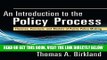 [Free Read] An Introduction to the Policy Process: Theories, Concepts, and Models of Public Policy