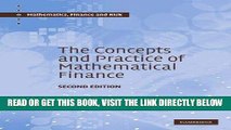 [Free Read] The Concepts and Practice of Mathematical Finance (Mathematics, Finance and Risk) Full