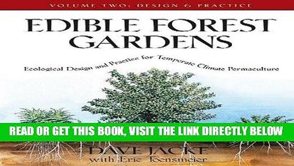 [Free Read] Edible Forest Gardens, Vol. 2: Ecological Design And Practice For Temperate-Climate