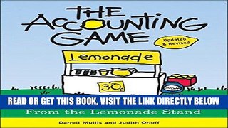 [Free Read] The Accounting Game: Basic Accounting Fresh from the Lemonade Stand Free Online