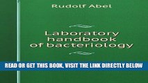 [FREE] EBOOK Abel s laboratory handbook of bacteriology. 1 BEST COLLECTION
