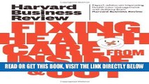 [READ] EBOOK Harvard Business Review on Fixing Healthcare from Inside   Out (Harvard Business