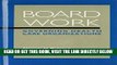 [READ] EBOOK Board Work: Governing Health Care Organizations ONLINE COLLECTION