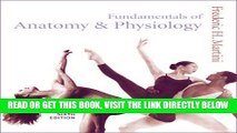 [FREE] EBOOK Fundamentals of Anatomy   Physiology, Sixth Edition BEST COLLECTION