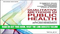 [FREE] EBOOK Qualitative Methods in Public Health: A Field Guide for Applied Research (Jossey-Bass