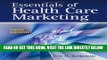 [READ] EBOOK Essentials Of Health Care Marketing ONLINE COLLECTION