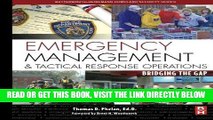 [READ] EBOOK Emergency Management and Tactical Response Operations: Bridging the Gap