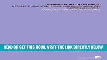 [READ] EBOOK Handbook of Health and Nursing: A Complete Home-Study Course Comprising: Household