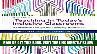 [Free Read] Teaching in Today s Inclusive Classrooms: A Universal Design for Learning Approach