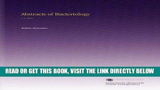 [READ] EBOOK Abstracts of Bacteriology: V.1 1917 BEST COLLECTION