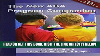 [Free Read] The New ABA Program Companion: What s Next for Your ABA Program? Full Online